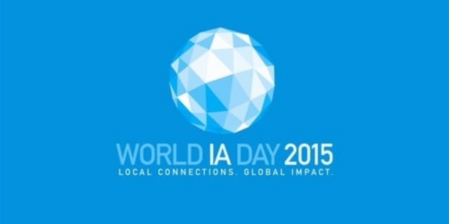 Join World IA Day 2015 @ Bucharest